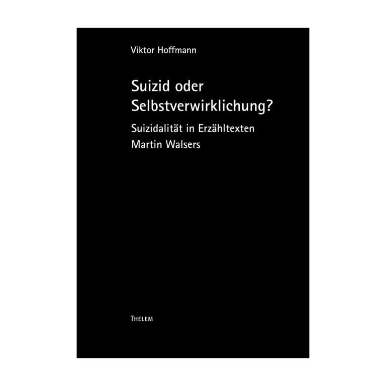 Cover "Suizid oder Selbstverwirklichung"; © THELEM