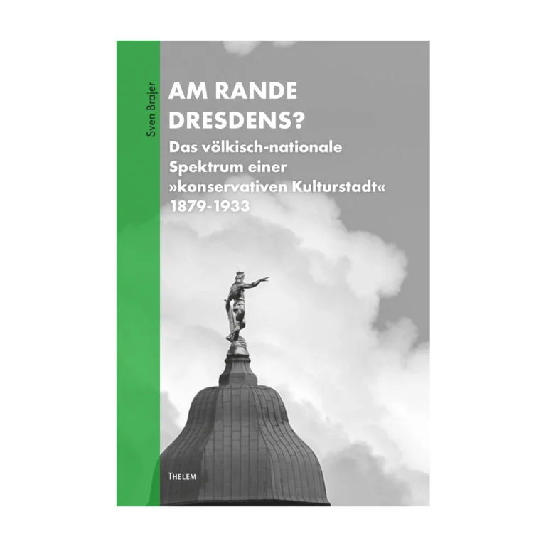 Cover "Am Rande Dresdens"; © THELEM