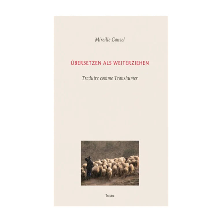 Cover "Übersetzen als Weiterziehen"; © THELEM