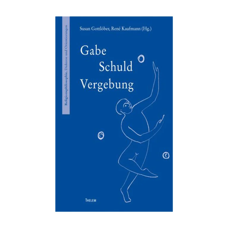 Cover "Gabe – Schuld – Vergebung"; © THELEM