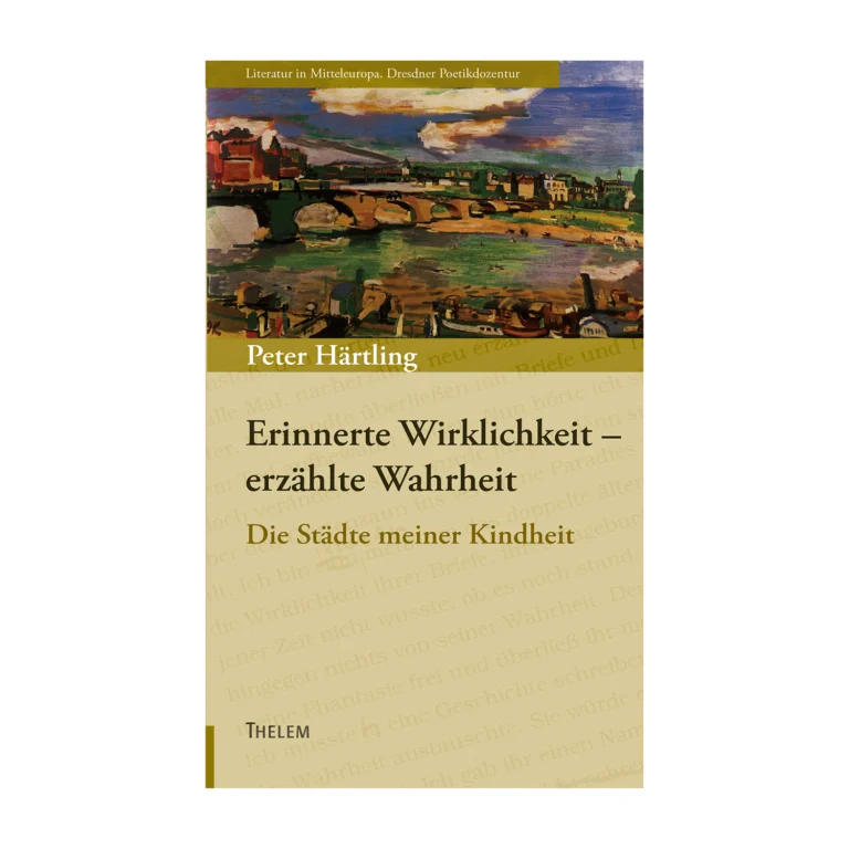 Cover "Erinnerte Wirklichkeit "; © THELEM