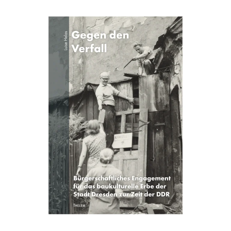 Cover "Gegen den Verfall"; © THELEM