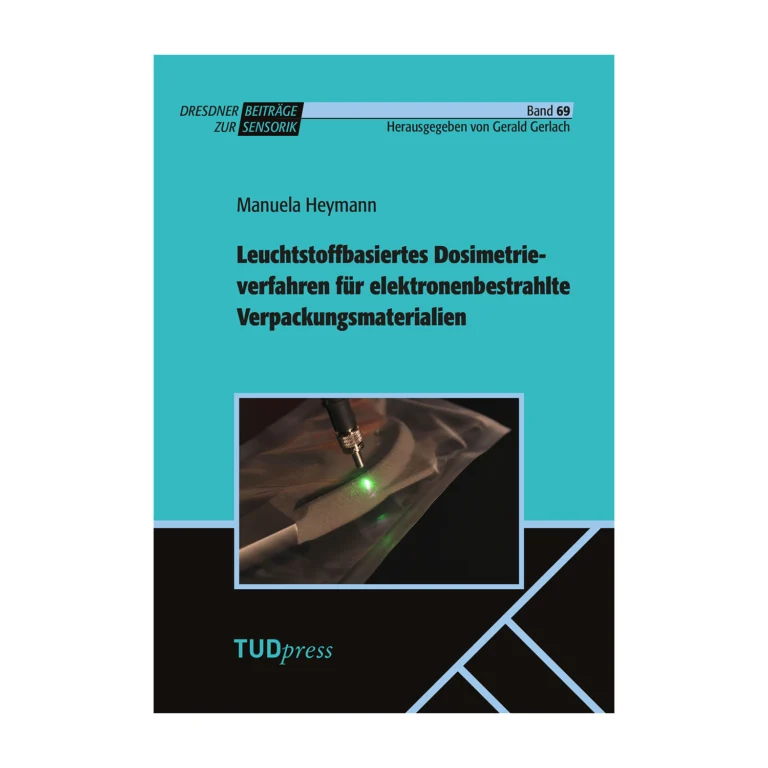 Cover "Leuchtstoffbasiertes Dosimetrieverfahren für elektronenbestrahlte Verpackungsmaterialien"; © THELEM