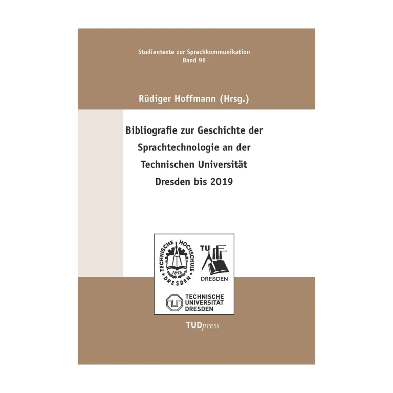 Cover "Bibliografie zur Geschichte der Sprachtechnologie an der Technischen Universität Dresden bis 2019"; © THELEM