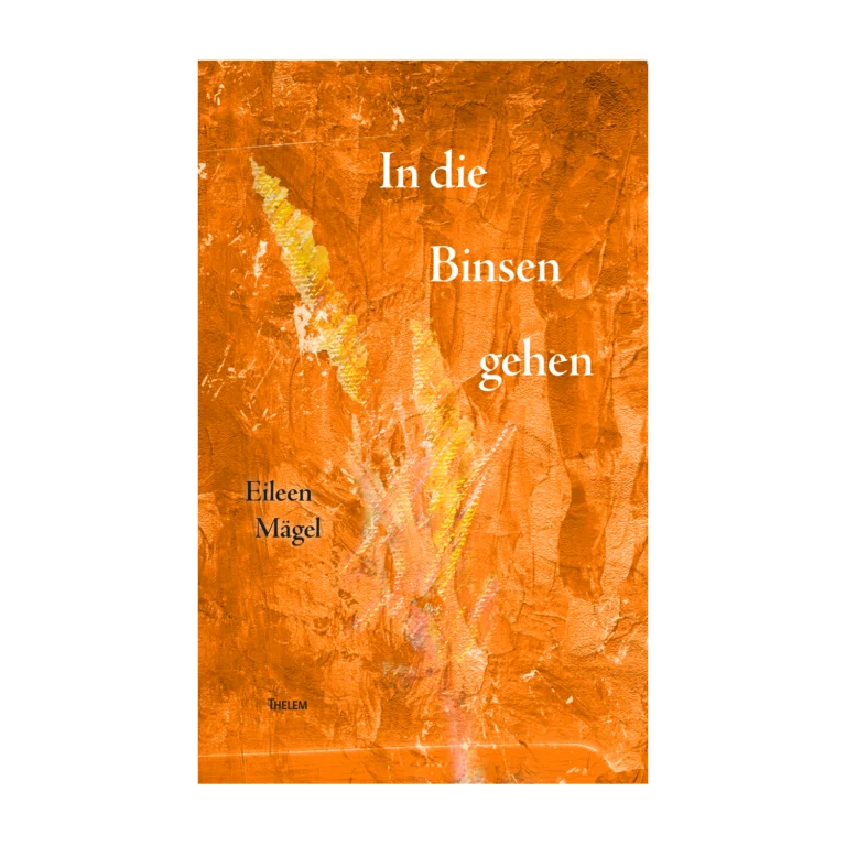 Cover "In die Binsen gehen"; © THELEM