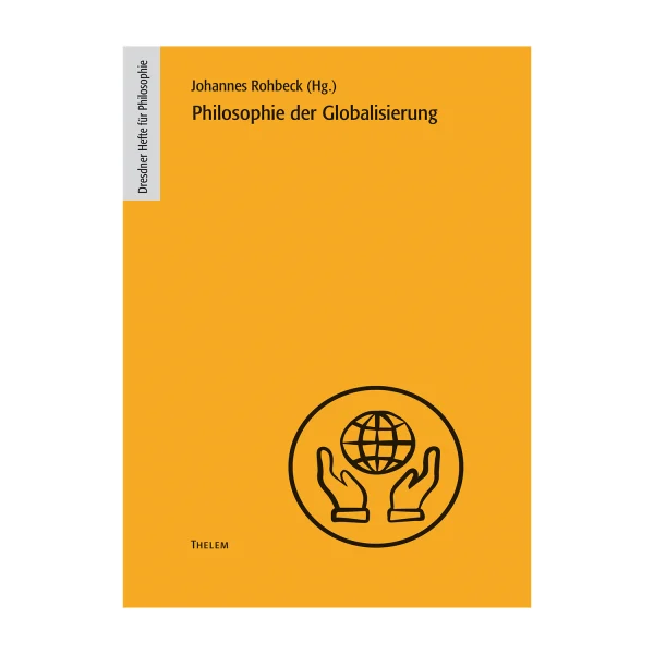 Cover "Philosophie der Globalisierung"; © THELEM