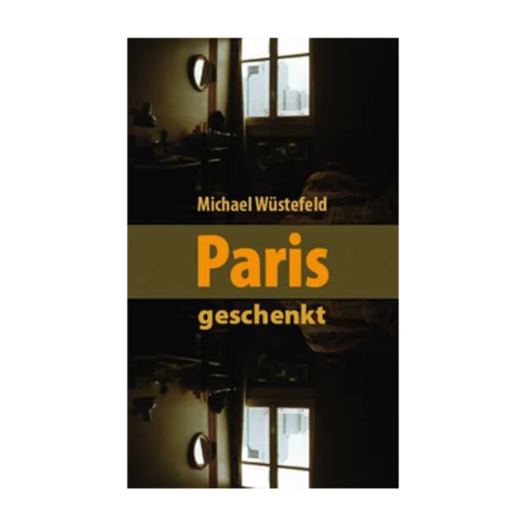 Cover "Paris geschenkt"; © THELEM