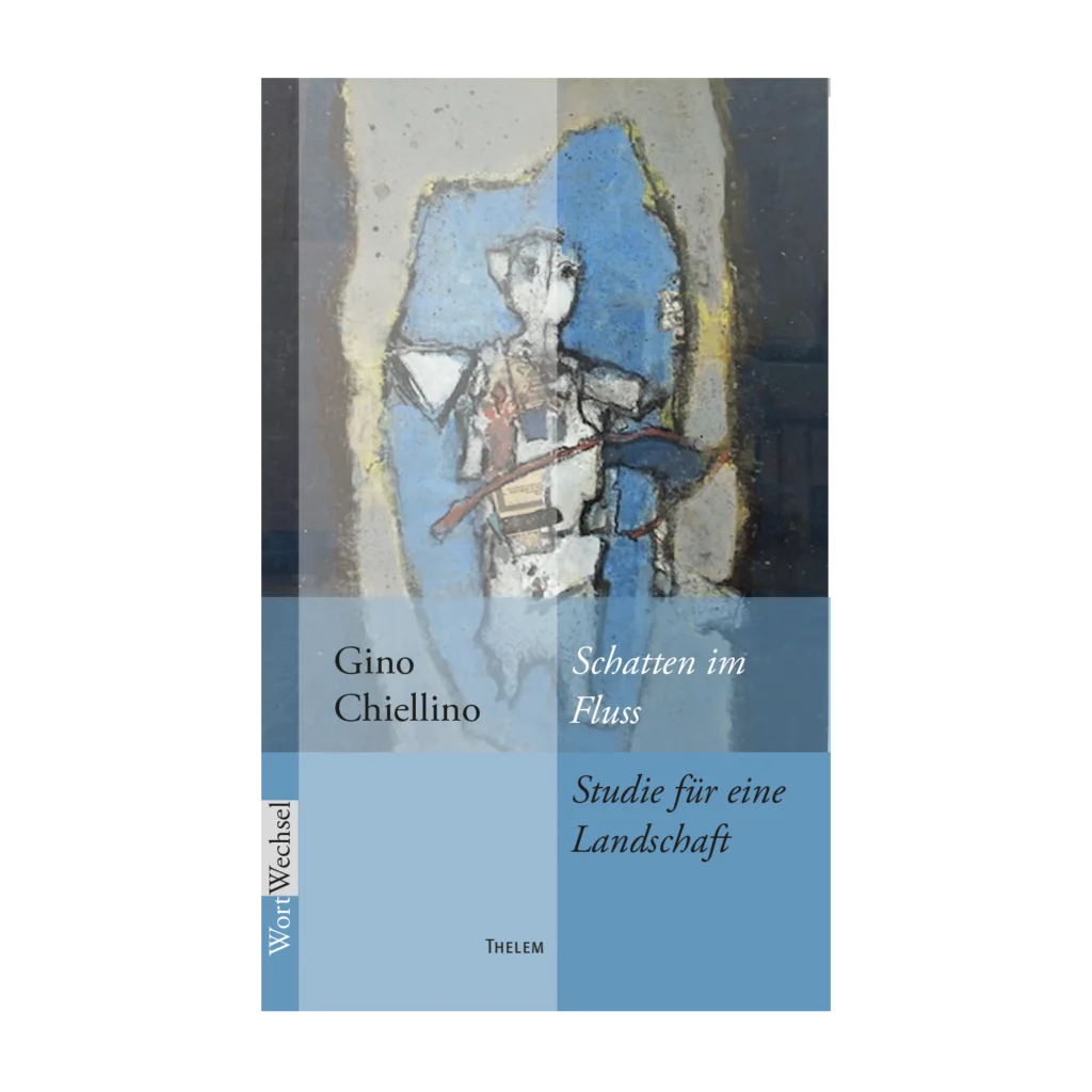 Cover "Schatten im Fluss. Studie für eine Landschaft"; © THELEM