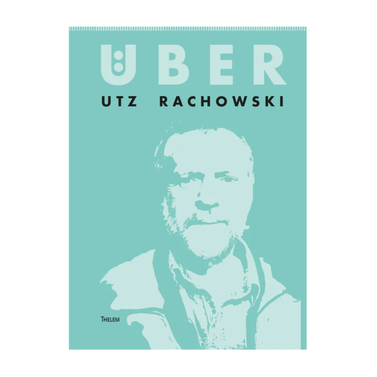 Cover "Über Utz Rachowski"; © THELEM