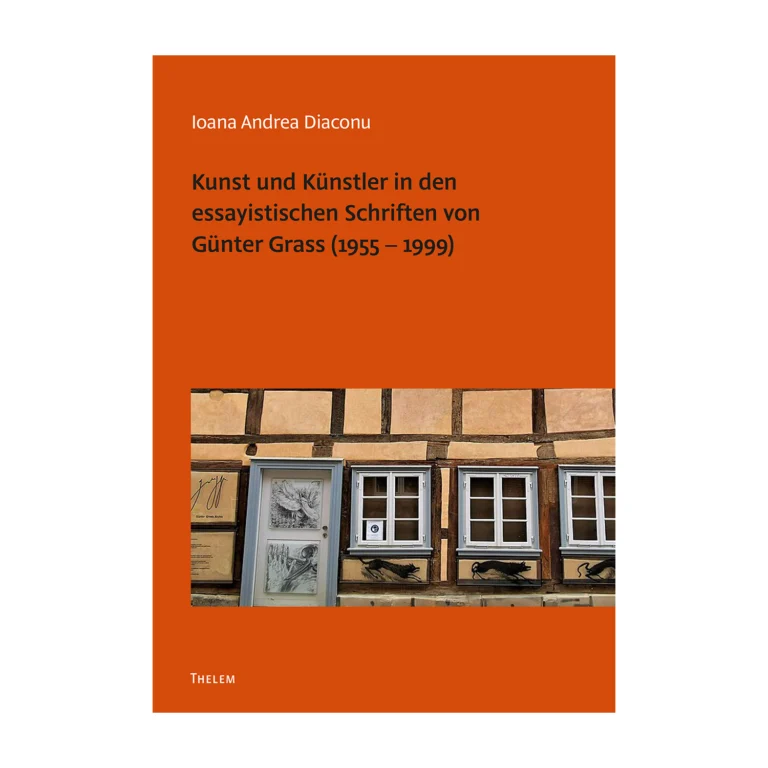 Cover "Kunst und Künstler in den essayistischen Schriften von Günter Grass"; © THELEM